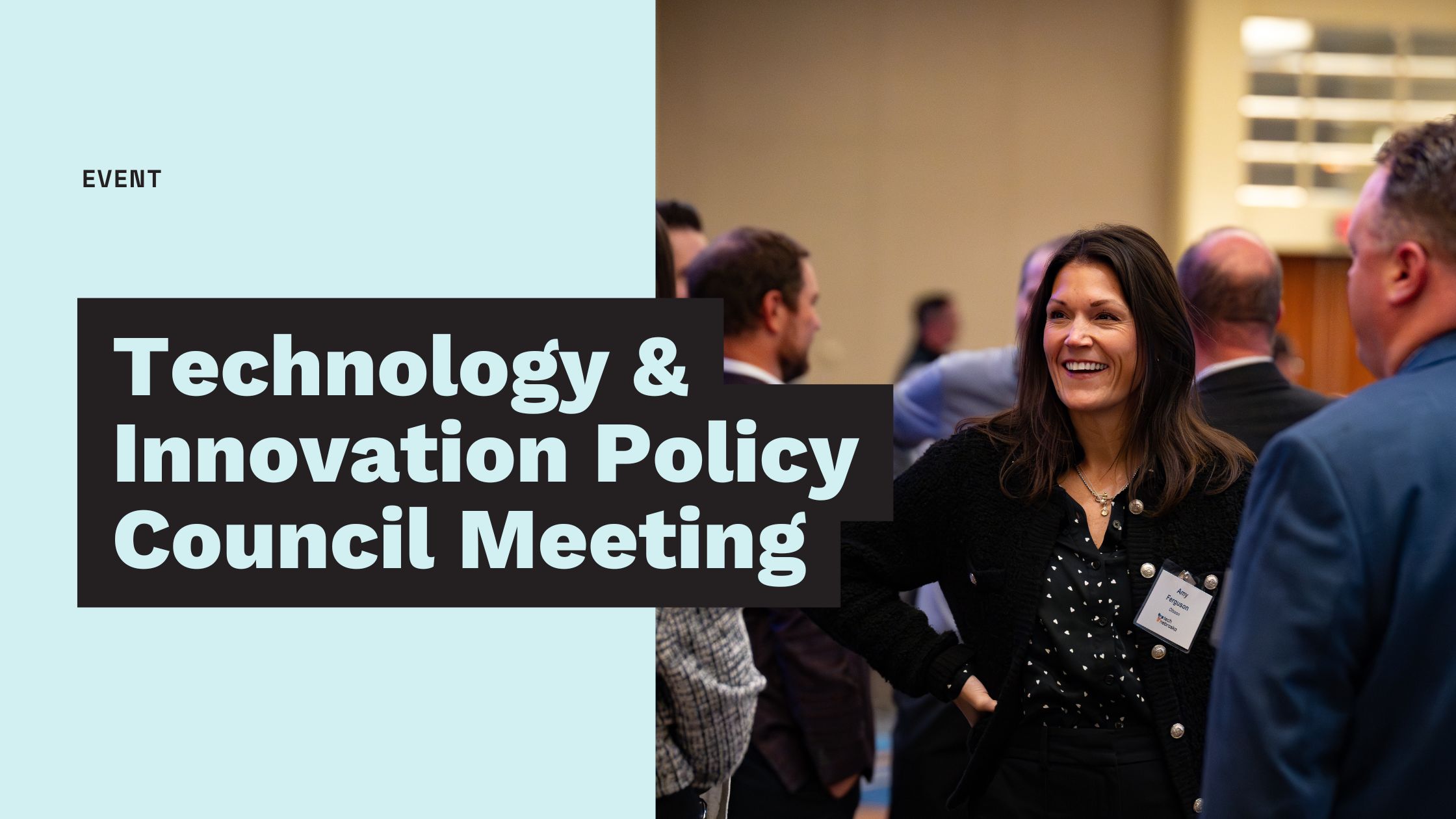 Technology & Innovation Policy Council Meeting