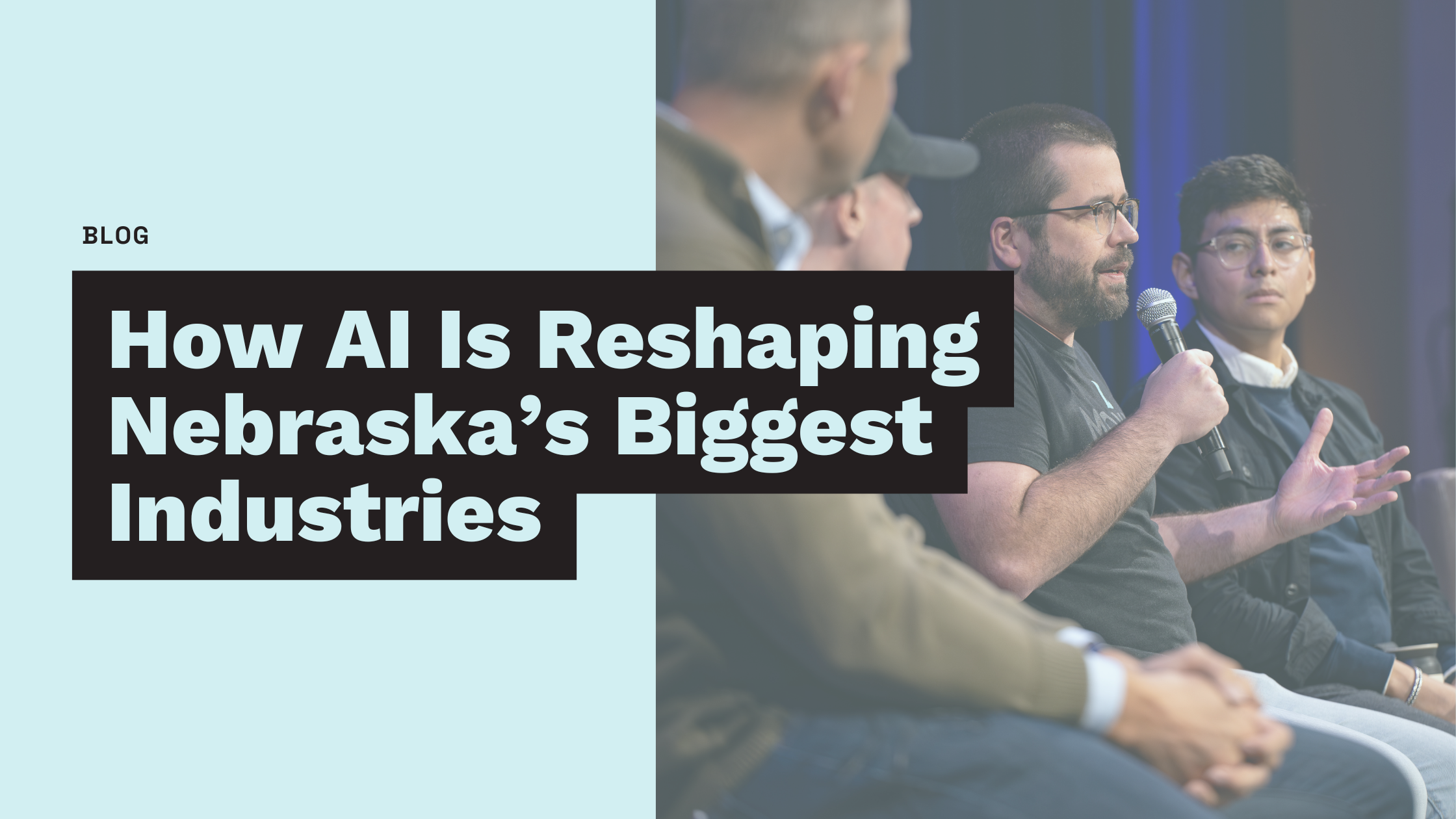 "How AI Is Reshaping Nebraska's Biggest Industries" against a photo of speakers at Tech Nebraska Summit